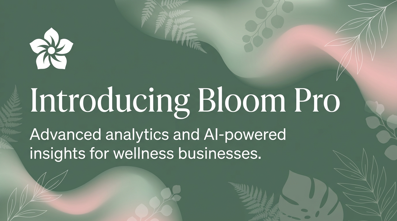 Bloom announcement -- Introducing Bloom Pro