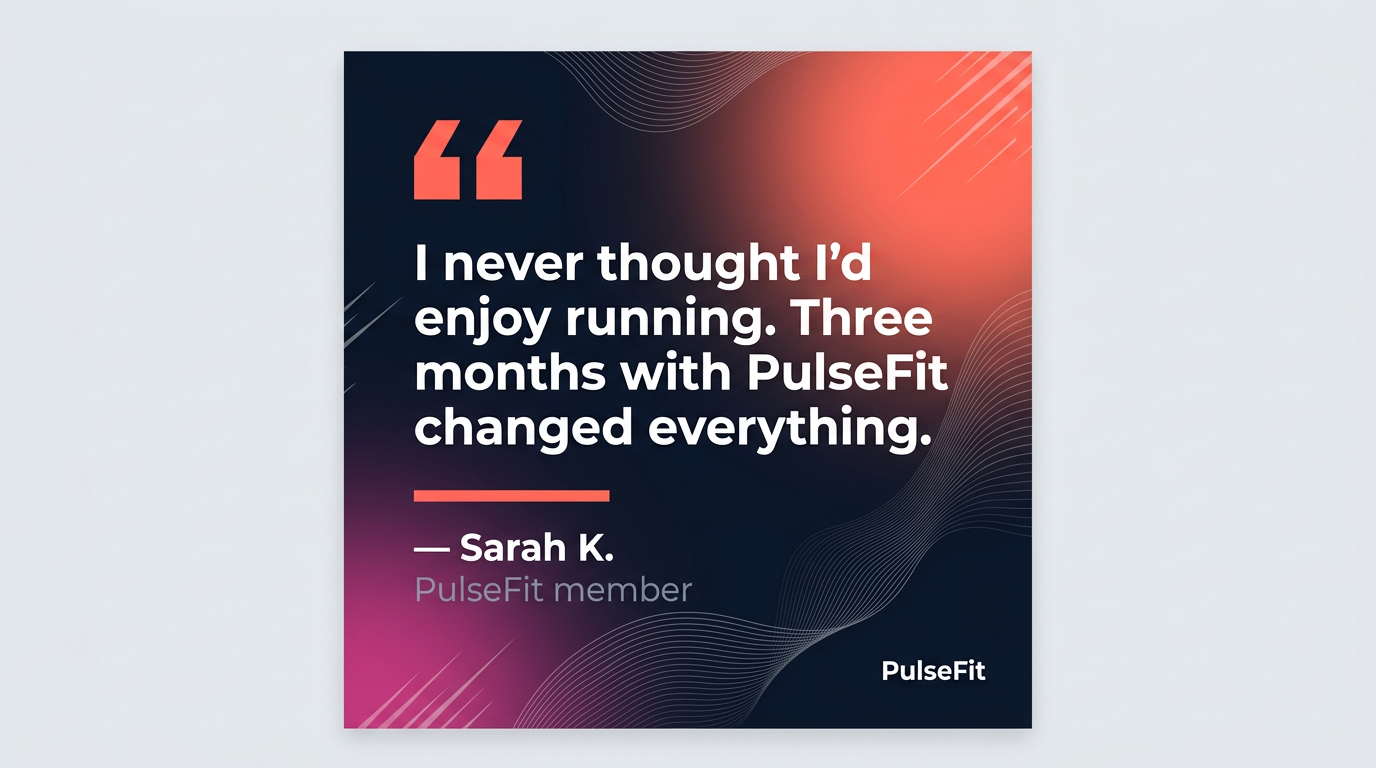 PulseFit quote card — member testimonial with coral quotation marks, warm radial gradient, wave patterns